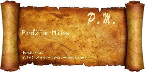 Prém Mike névjegykártya